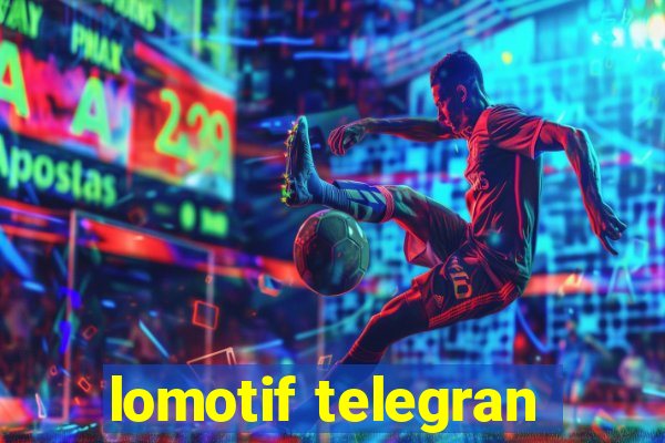 lomotif telegran